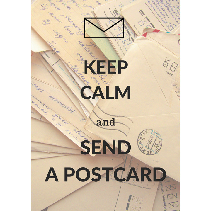 Keep calm and send a postcard